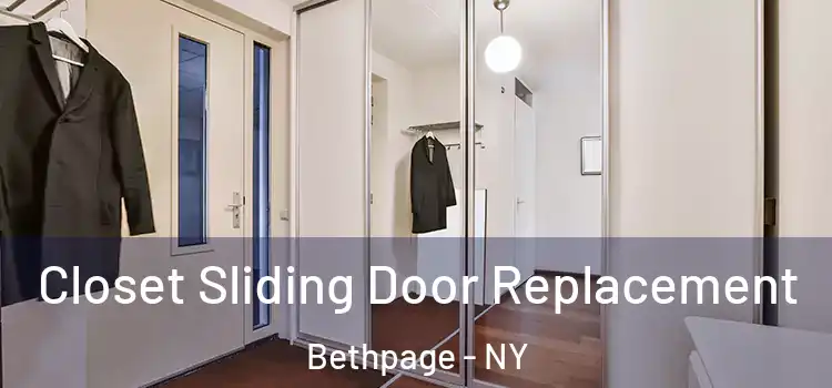 Closet Sliding Door Replacement Bethpage - NY