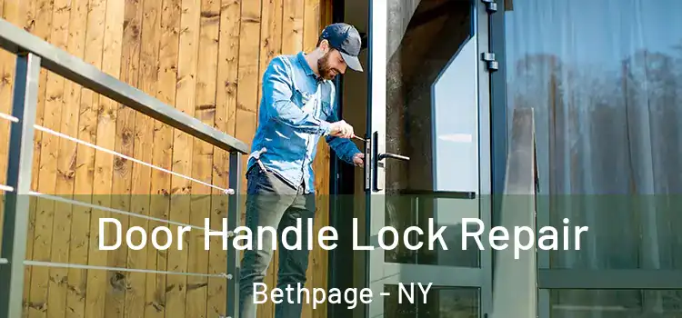 Door Handle Lock Repair Bethpage - NY