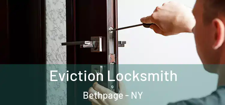  Eviction Locksmith Bethpage - NY