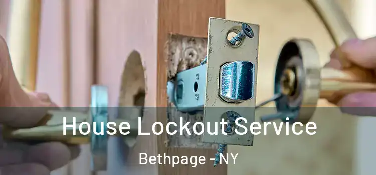  House Lockout Service Bethpage - NY