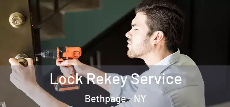 Lock Rekey Service Bethpage - NY