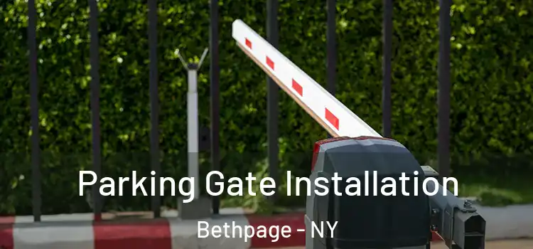 Parking Gate Installation Bethpage - NY