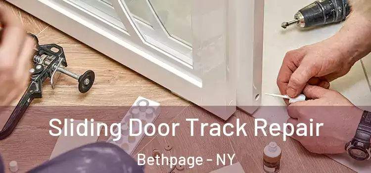 Sliding Door Track Repair Bethpage - NY